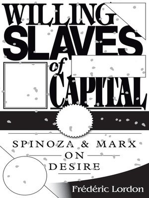 cover image of Willing Slaves of Capital